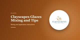 Clayscapes Glazes Mixing and Tips: Mixing and application instructions