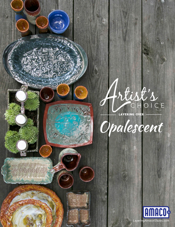 Amaco Artist Choice glazes layered with Opalescent Glazes
